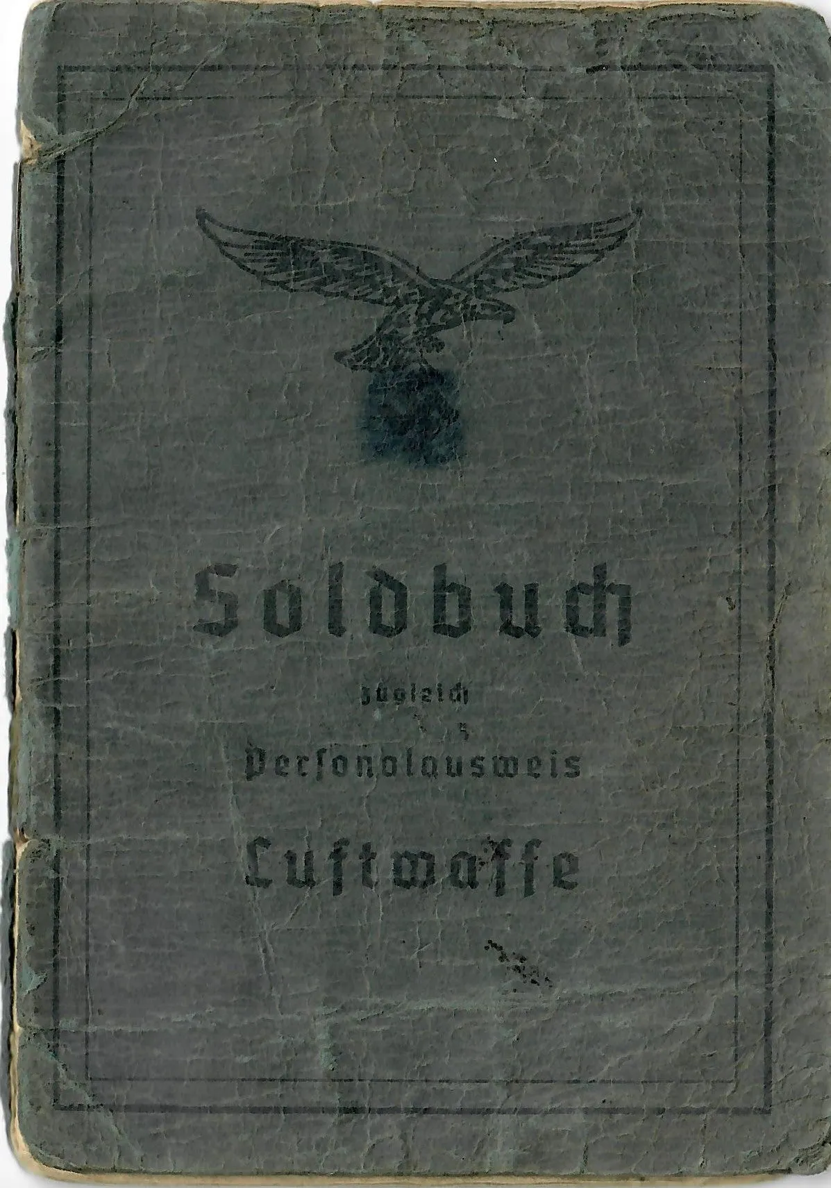 Original WWII German Luftwaffe Soldbuch Identity & Payment Book named to P.O.W. Otto Hollatz with Translation