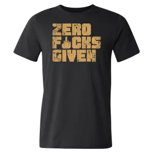 "Zero F&#$ Given" Tee